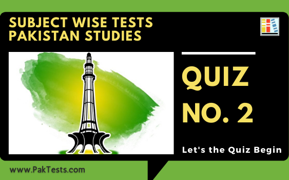 subject wise tests pakistan studies quizzes 2