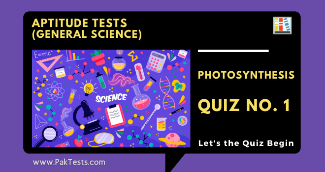 aptitude-tests-general-science-photosynthesis-quiz-1