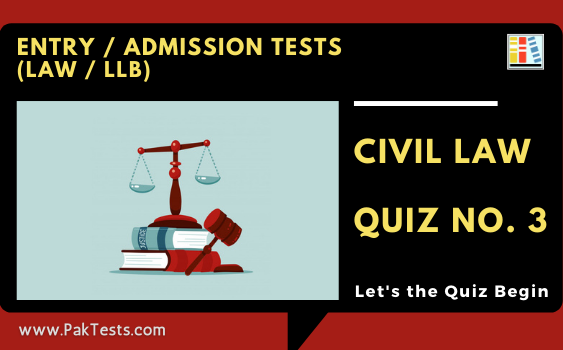 entry-admission-tests-law-llb-l.l.b-hec-lat-lat-civil-law-quiz-3