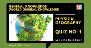 general-knowledge-tests-world-gk-physical-geography-quiz-1