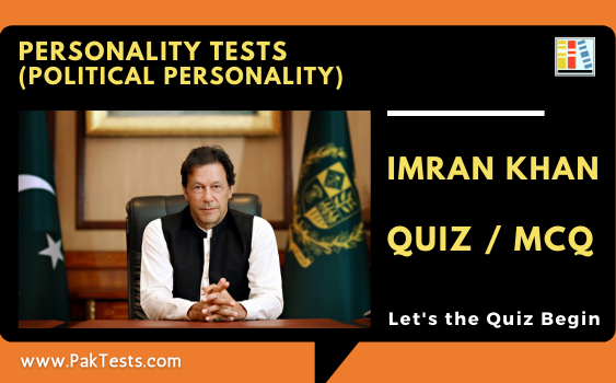 personality-tests-political-personality-imran-khan-pm-prime-minister-quiz