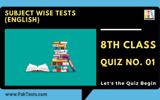 subject-wise-tests-english-8-class-quiz-1